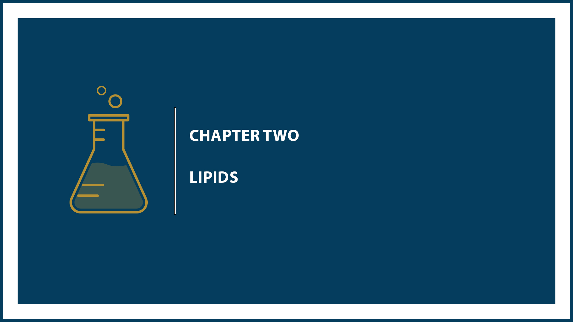 Chapter 2: Lipids